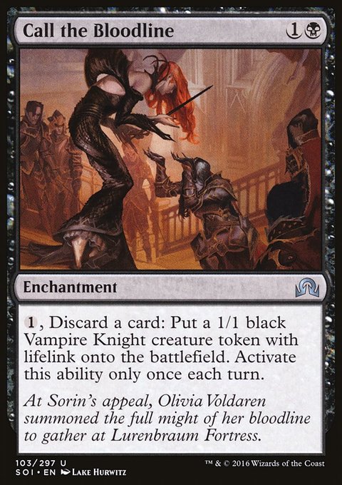 Call the Bloodline, Shadows over Innistrad #103, Magic: The Gathering card