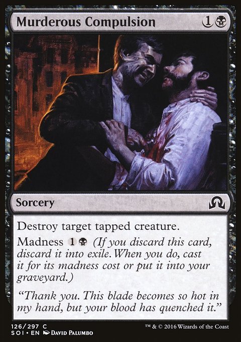 Murderous Compulsion, Shadows over Innistrad #126, Magic: The Gathering card