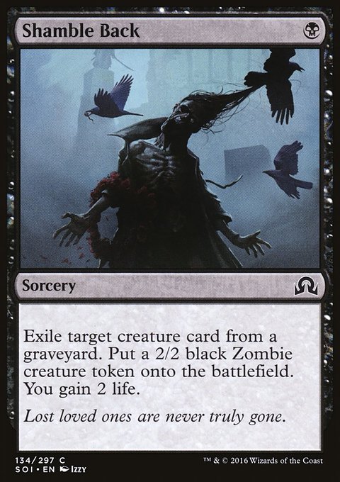 Shamble Back, Shadows over Innistrad #134, Magic: The Gathering card