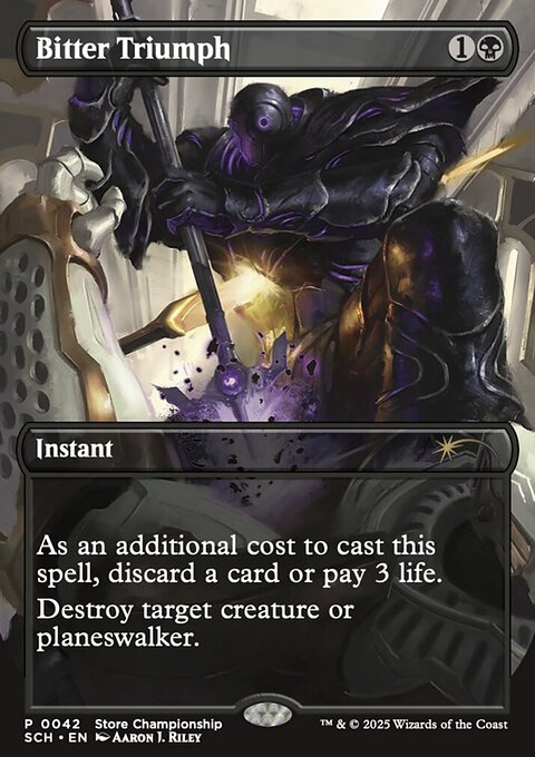Bitter Triumph, Store Championships #42, Magic: The Gathering card