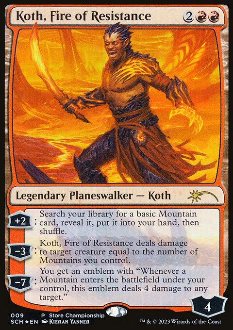 Koth, Fire of Resistance, Store Championships #9, Magic: The Gathering card