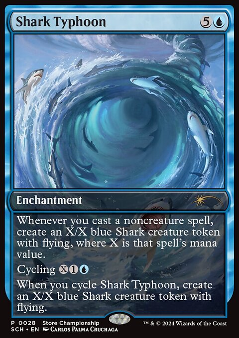 Shark Typhoon, Store Championships #28, Magic: The Gathering card