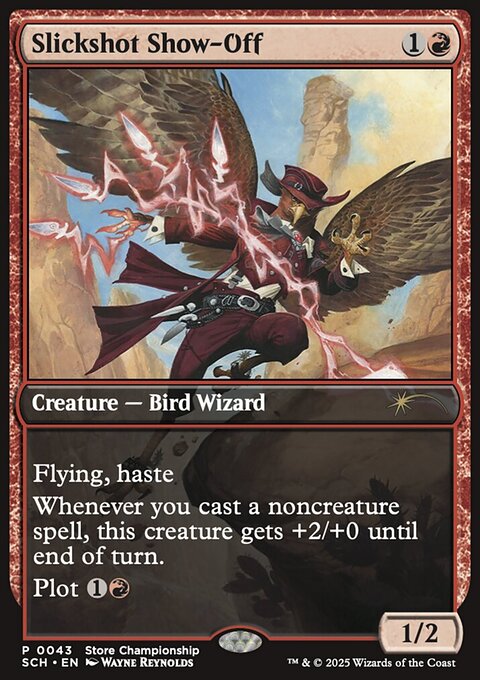 Slickshot Show-Off, Store Championships #43, Magic: The Gathering card