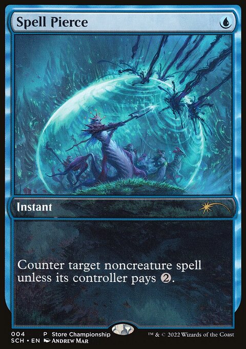 Spell Pierce, Store Championships #4, Magic: The Gathering card