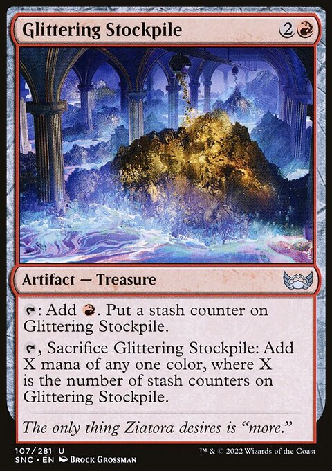 Glittering Stockpile, Streets of New Capenna #107, Magic: The Gathering card