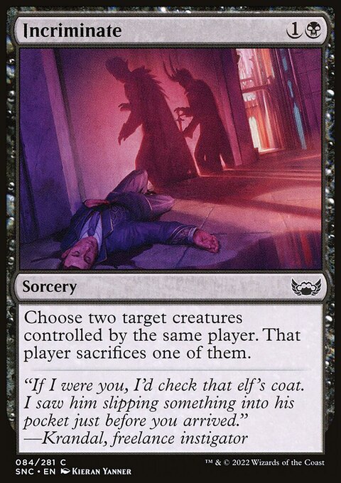 Incriminate, Streets of New Capenna #84, Magic: The Gathering card