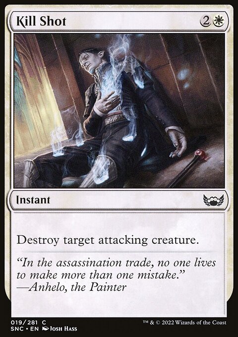 Kill Shot, Streets of New Capenna #19, Magic: The Gathering card