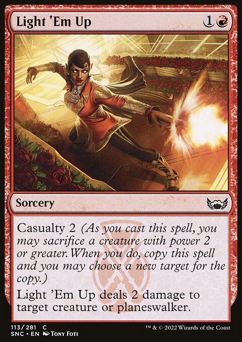 Light 'Em Up, Streets of New Capenna #113, Magic: The Gathering card