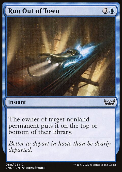 Run Out of Town, Streets of New Capenna #58, Magic: The Gathering card