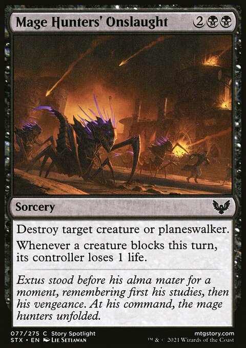 Mage Hunters' Onslaught, Strixhaven: School of Mages #77, Magic: The Gathering card