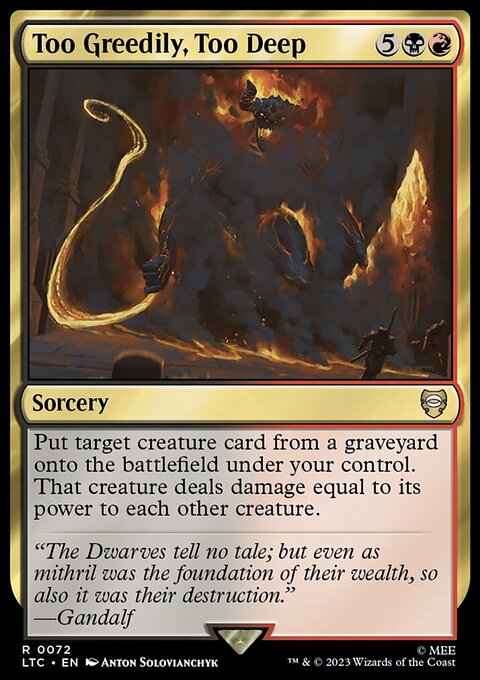 Too Greedily, Too Deep, Tales of Middle-earth Commander #72, Magic: The Gathering card