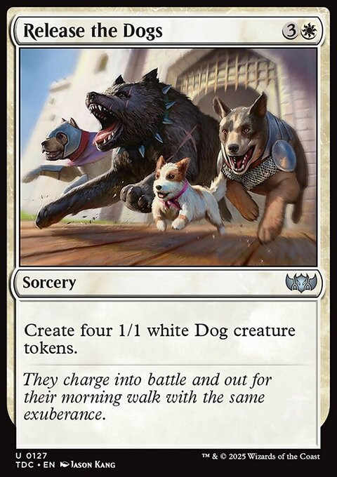 Release the Dogs, Tarkir: Dragonstorm Commander #127, Magic: The Gathering card