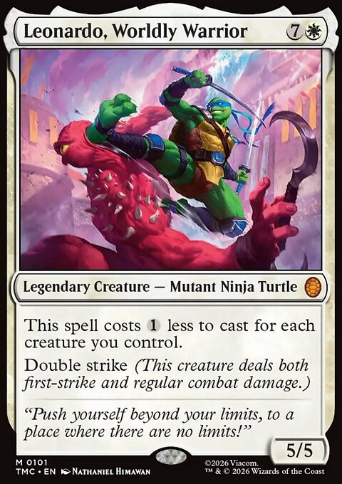 Leonardo, Worldly Warrior, Teenage Mutant Ninja Turtles Eternal #101, Magic: The Gathering card