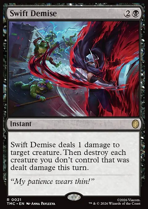 Swift Demise, Teenage Mutant Ninja Turtles Eternal #21, Magic: The Gathering card