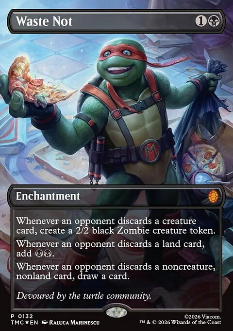 Waste Not, Teenage Mutant Ninja Turtles Eternal #132, Magic: The Gathering card