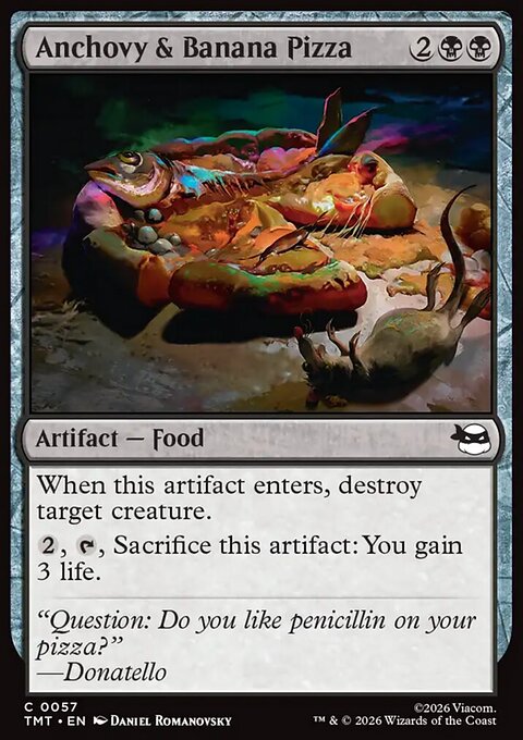 Anchovy & Banana Pizza, Teenage Mutant Ninja Turtles #57, Magic: The Gathering card