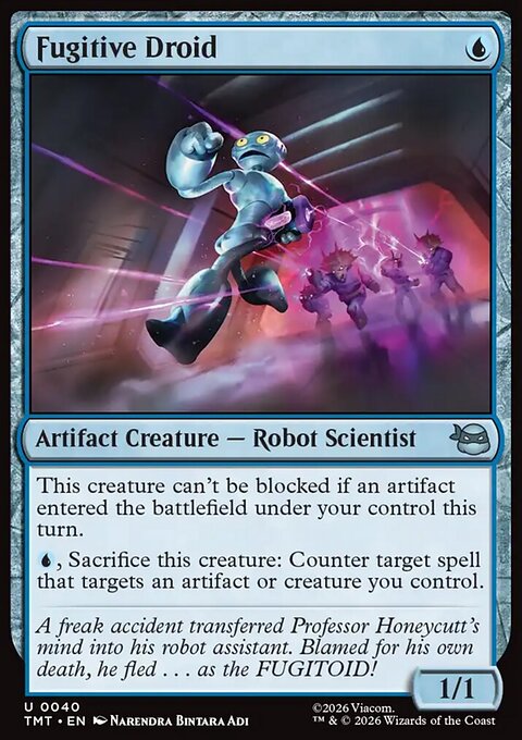 Fugitive Droid, Teenage Mutant Ninja Turtles #40, Magic: The Gathering card
