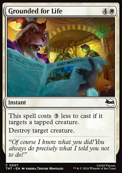 Grounded for Life, Teenage Mutant Ninja Turtles #7, Magic: The Gathering card
