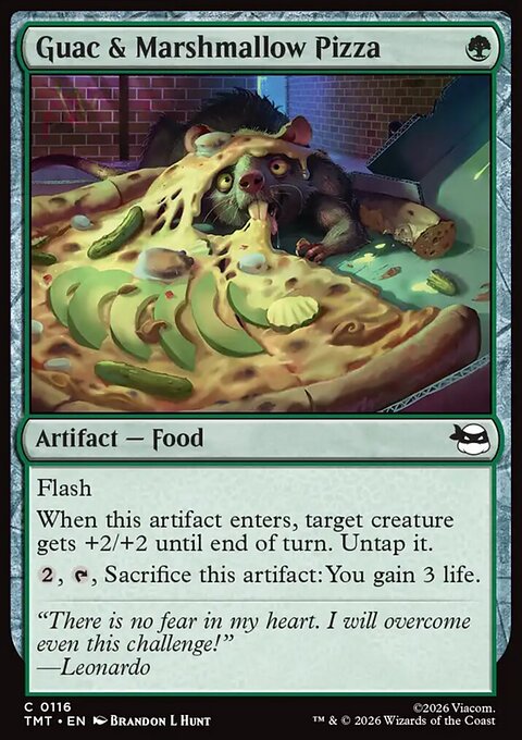 Guac & Marshmallow Pizza, Teenage Mutant Ninja Turtles #116, Magic: The Gathering card