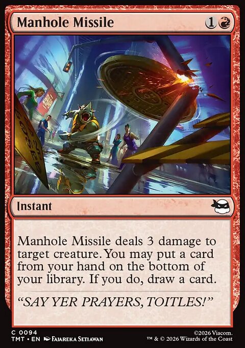 Manhole Missile, Teenage Mutant Ninja Turtles #94, Magic: The Gathering card