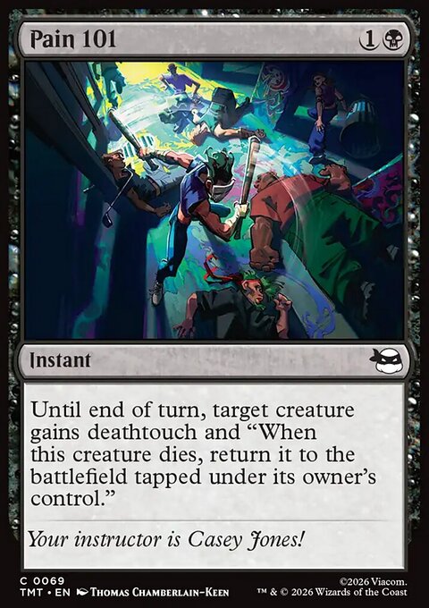 Pain 101, Teenage Mutant Ninja Turtles #69, Magic: The Gathering card