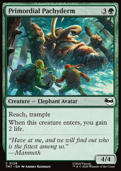Primordial Pachyderm, Teenage Mutant Ninja Turtles #129, Magic: The Gathering card