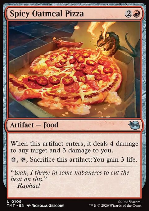Spicy Oatmeal Pizza, Teenage Mutant Ninja Turtles #109, Magic: The Gathering card