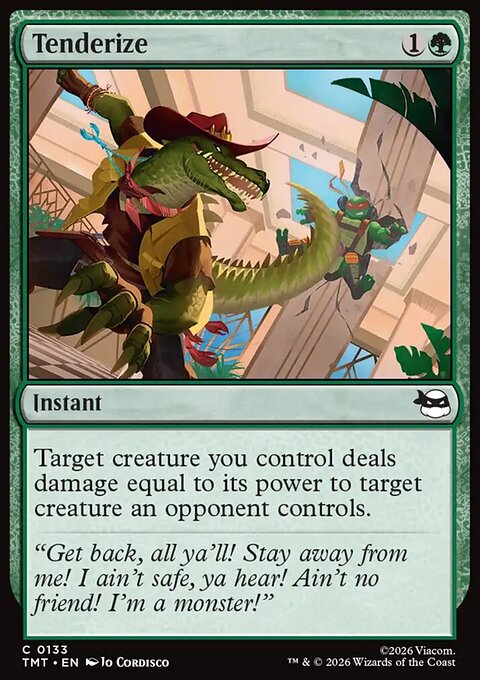 Tenderize, Teenage Mutant Ninja Turtles #133, Magic: The Gathering card