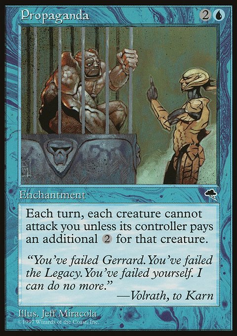 Propaganda, Tempest #80, Magic: The Gathering card