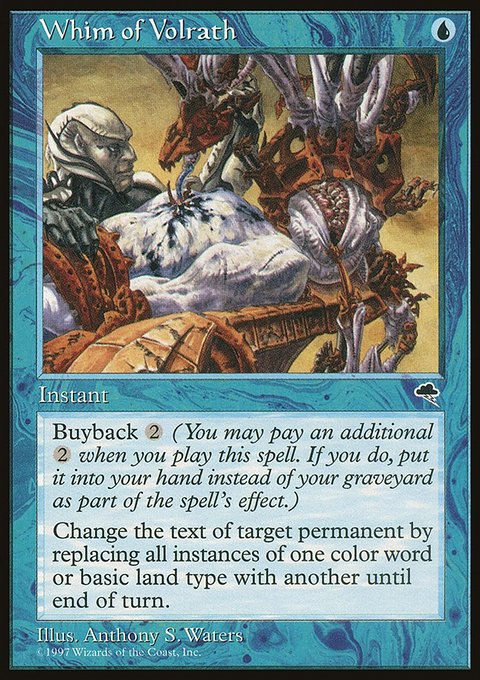 Whim of Volrath, Tempest #102, Magic: The Gathering card