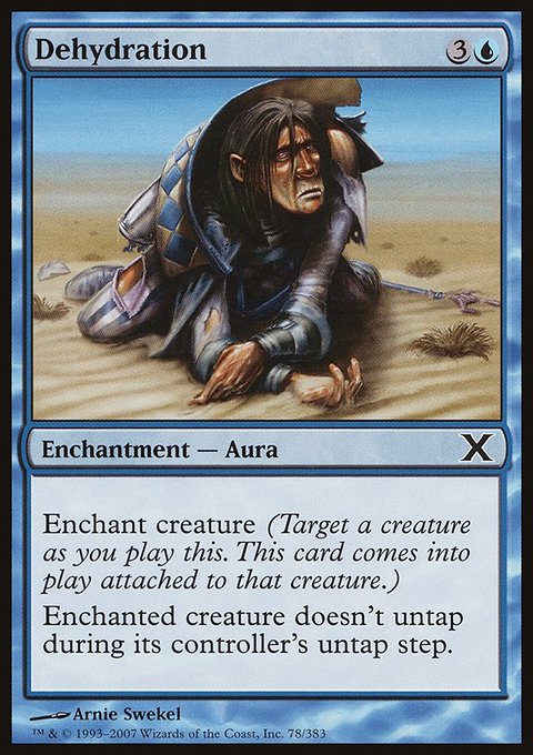 Dehydration, Tenth Edition #78, Magic: The Gathering card