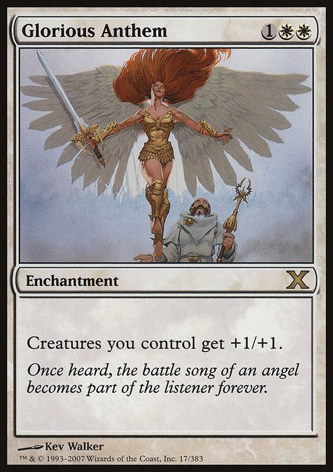 Glorious Anthem, Tenth Edition #17, Magic: The Gathering card