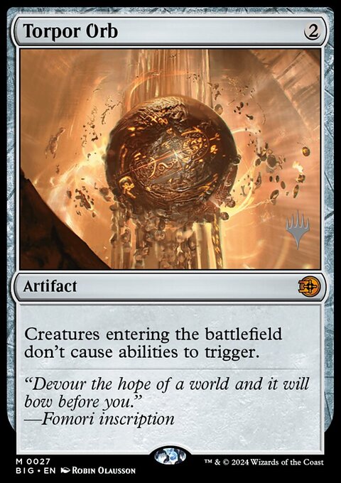 Torpor Orb, The Big Score Promos #27p, Magic: The Gathering card
