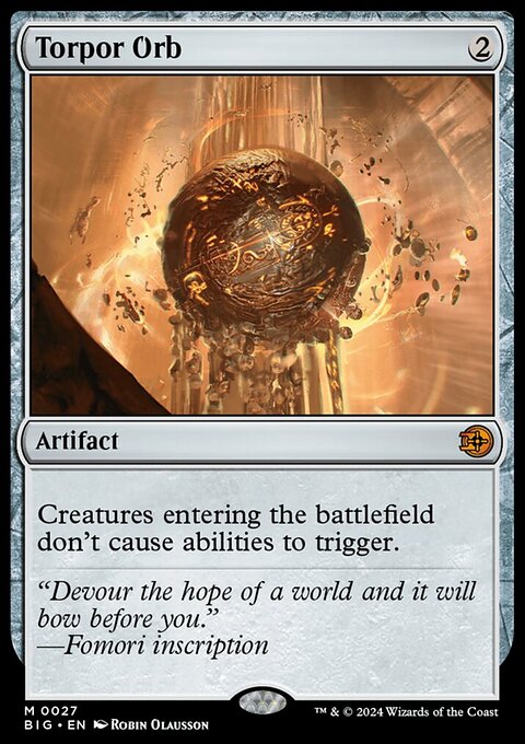 Torpor Orb, The Big Score #27, Magic: The Gathering card