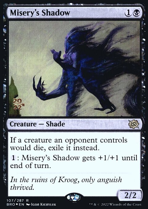 Misery's Shadow, The Brothers' War Promos #107s, Magic: The Gathering card