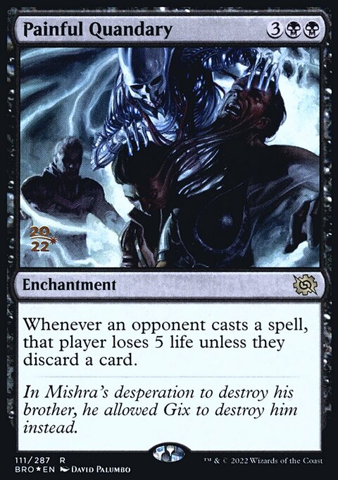 Painful Quandary, The Brothers' War Promos #111s, Magic: The Gathering card