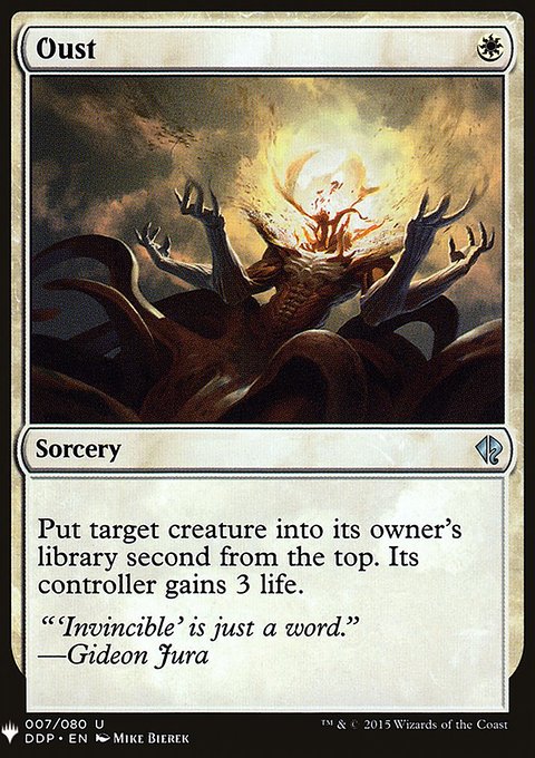 Oust, The List #DDP-7, Magic: The Gathering card