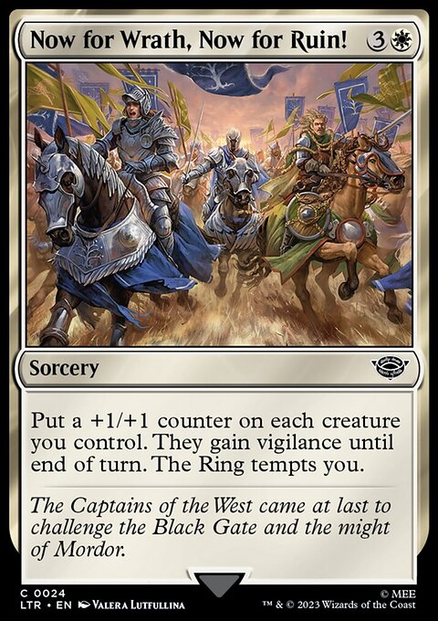 Now for Wrath, Now for Ruin!, The Lord of the Rings: Tales of Middle-earth #24, Magic: The Gathering card