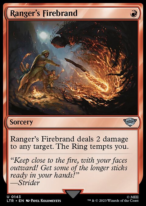 Ranger's Firebrand, The Lord of the Rings: Tales of Middle-earth #143, Magic: The Gathering card
