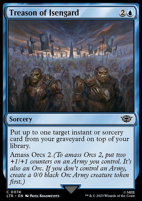 Treason of Isengard, The Lord of the Rings: Tales of Middle-earth #74, Magic: The Gathering card