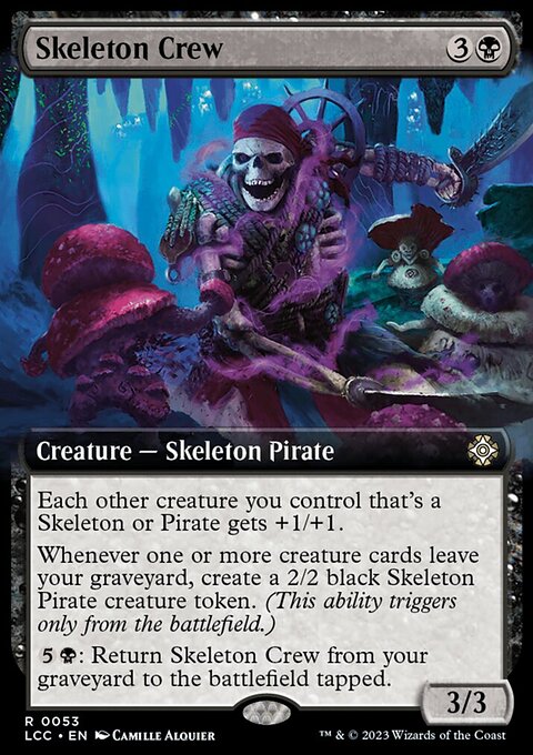 Skeleton Crew, The Lost Caverns of Ixalan Commander #53, Magic: The Gathering card