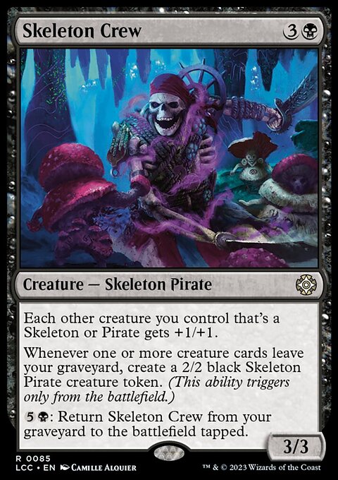 Skeleton Crew, The Lost Caverns of Ixalan Commander #85, Magic: The Gathering card