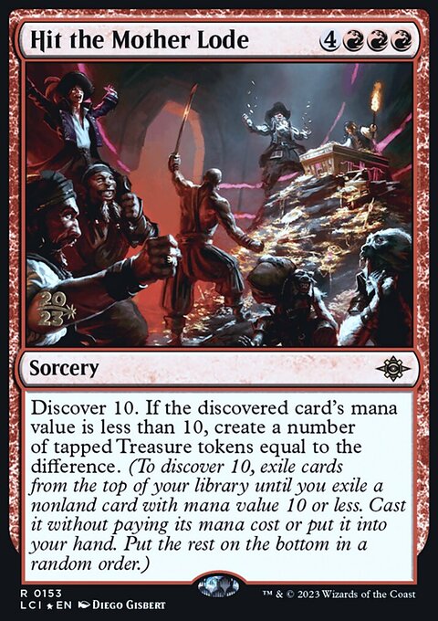 Hit the Mother Lode, The Lost Caverns of Ixalan Promos #153s, Magic: The Gathering card
