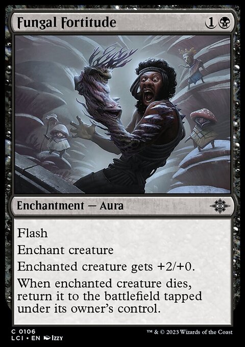 Fungal Fortitude, The Lost Caverns of Ixalan #106, Magic: The Gathering card