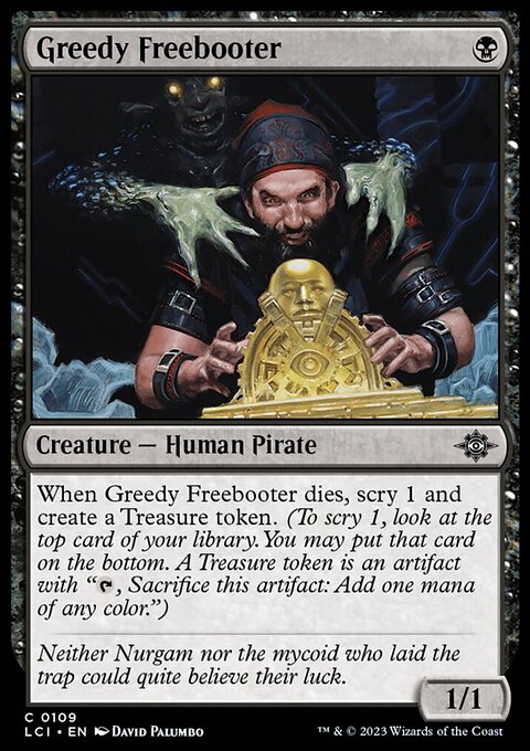 Greedy Freebooter, The Lost Caverns of Ixalan #109, Magic: The Gathering card