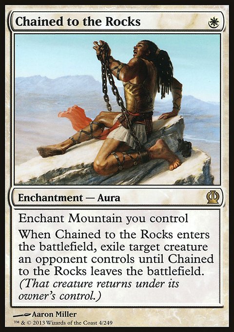 Chained to the Rocks, Theros #4, Magic: The Gathering card
