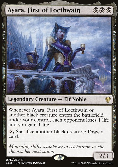 Ayara, First of Locthwain, Throne of Eldraine Promos #75p, Magic: The Gathering card
