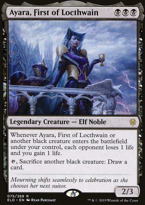 Ayara, First of Locthwain, Throne of Eldraine #75, Magic: The Gathering card