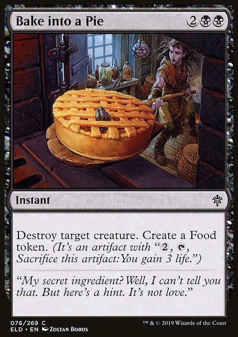 Bake into a Pie, Throne of Eldraine #76, Magic: The Gathering card