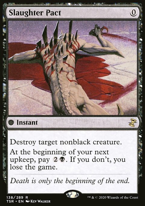 Slaughter Pact, Time Spiral Remastered #138, Magic: The Gathering card
